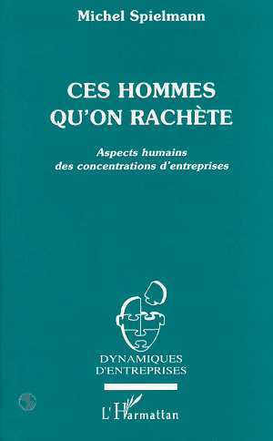 Image de Ces hommes qu'on rachète
