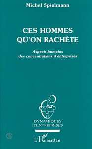 Image de Ces hommes qu'on rachète