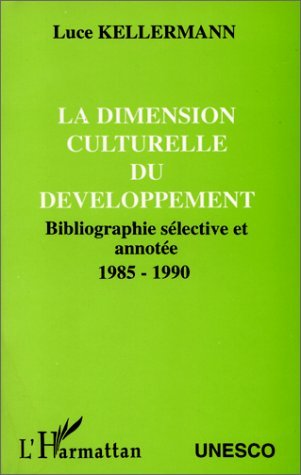 Picture of La dimension culturelle du développement