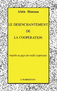 Picture of Le désenchantement de la coopération