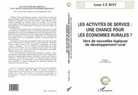 Image de LES ACTIVITES DE SERVICE : UNE CHANCE POUR LES ECONOMIES RURALES ?