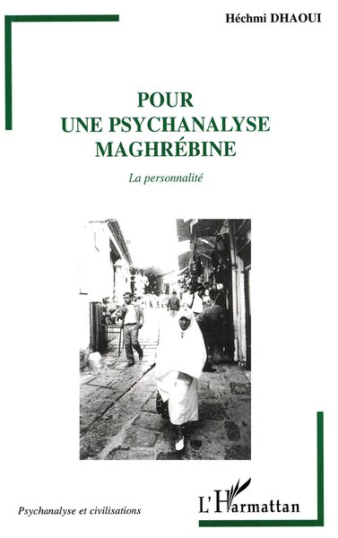 Image de POUR UNE PSYCHANALYSE MAGHREBINE