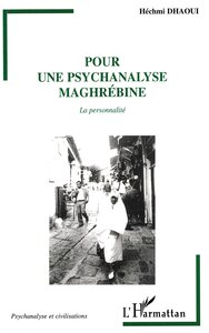 Image de POUR UNE PSYCHANALYSE MAGHREBINE