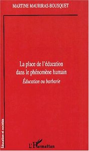 Picture of LA PLACE DE L'ÉDUCATION DANS LE PHÉNOMENE HUMAIN