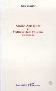 Image de Cheikh Anta Diop et l'Afrique dans l'histoire du monde