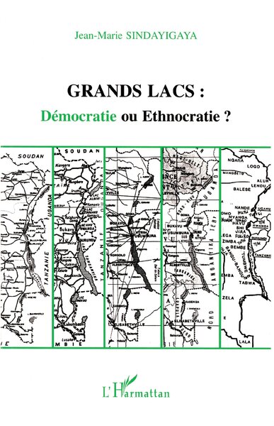 Image de Grands lacs : démocratie ou ethnocratie ?