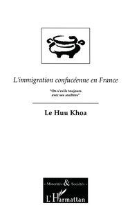 Image de L'IMMIGRATION CONFUCÉENNE EN FRANCE