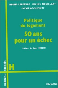Picture of Politique du logement, 50 ans pour un échec