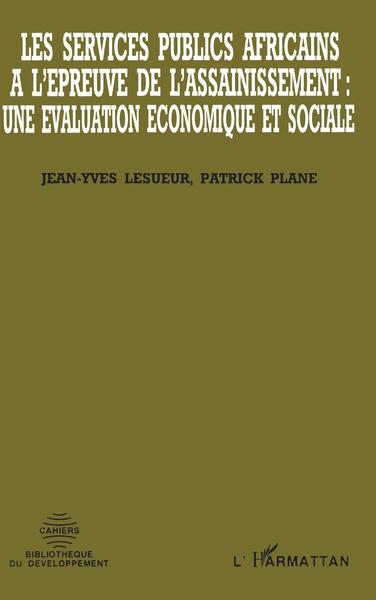 Image de Les services publics africains à l'épreuve de l'assainissement : une évaluation économique et sociale