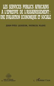 Image de Les services publics africains à l'épreuve de l'assainissement : une évaluation économique et sociale