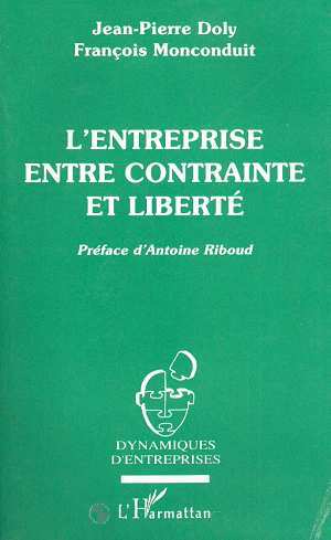 Picture of L'entreprise entre contrainte et liberté
