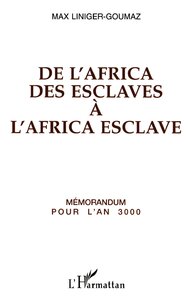 Image de De l'Africa des esclaves à l'Africa esclave