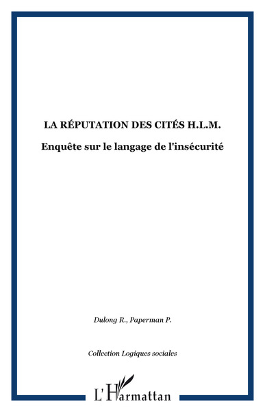 Image de La réputation des cités H.L.M.