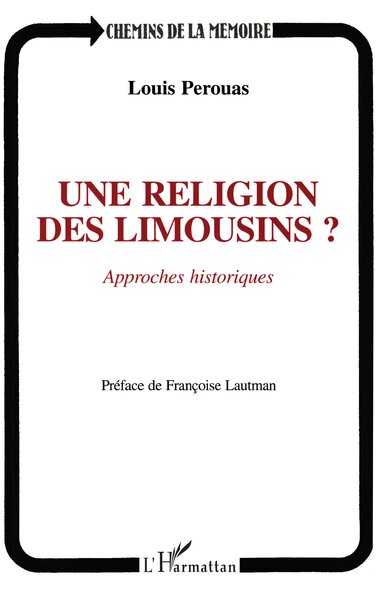 Picture of Une religion des Limousins? Approches historiques