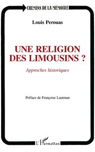 Picture of Une religion des Limousins? Approches historiques