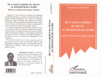 Image de DE L'ANGE GARDIEN DU FRANC AU BÂTISSEUR DE L'EURO