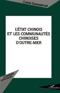 Image de L'Etat chinois et les communautés chinoises d'Outre-Mer