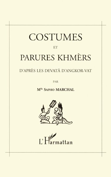 Image de Costumes et parures khmers d'après les devatà dAngkor-Vat
