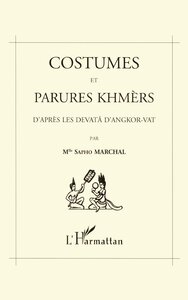 Image de Costumes et parures khmers d'après les devatà dAngkor-Vat