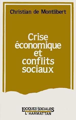 Picture of Crise économique et conflits sociaux