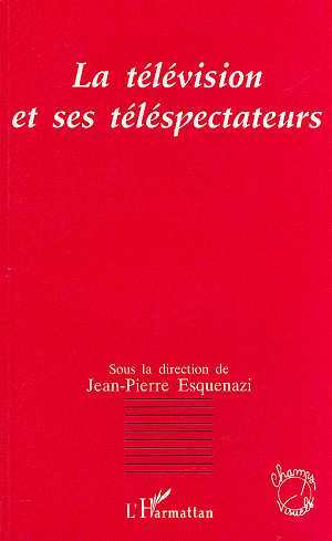 Picture of La télévision et ses téléspectateurs