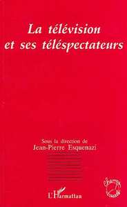 Picture of La télévision et ses téléspectateurs