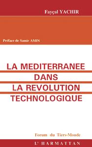 Picture of La Méditerranée dans la révolution technologique