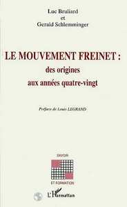 Picture of Le mouvement Freinet : des origines aux années quatre-vignt