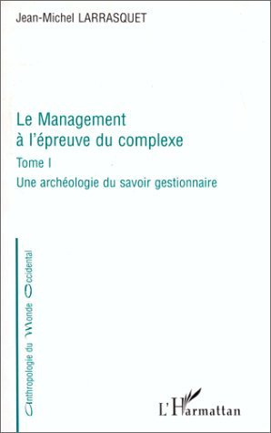 Picture of LE MANAGEMENT A L'ÉPREUVE DU COMPLEXE