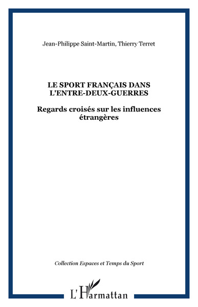 Image de LE SPORT FRANÇAIS DANS L'ENTRE-DEUX-GUERRES
