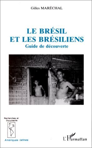 Image de Le Brésil et les Brésiliens