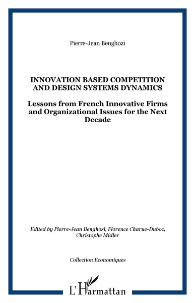 Image de INNOVATION BASED COMPETITION AND DESIGN SYSTEMS DYNAMICS