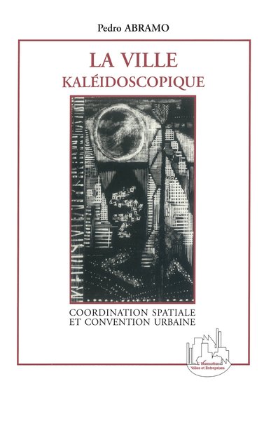 Image de La Ville Kaléidoscopique