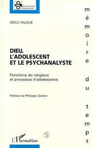 Picture of Dieu, l'adolescent et le Psychanalyste