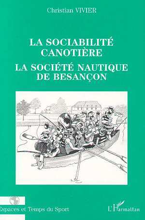 Image de LA SOCIABILITÉ CANOTIÈRE