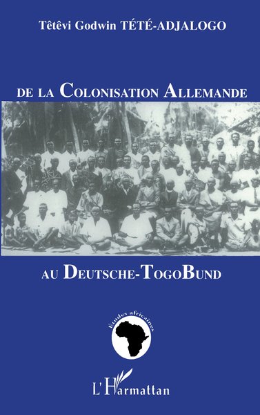 Image de De la Colonisation Allemande au Deutschetogobund