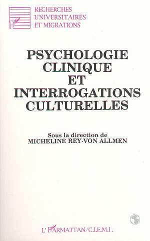 Image de Psychologie clinique et interrogations culturelles