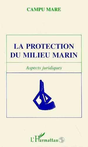 Picture of LA PROTECTION DU MILIEU MARIN