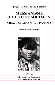 Image de Messianisme et luttes sociales chez les Guaymi du Panama
