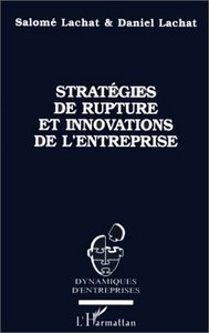 Picture of STRATEGIES DE RUPTURE ET INNOVATIONS DE L'ENTREPRISE