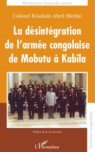Picture of La désintégration de l'armée congolaise de Mobutu à Kabila