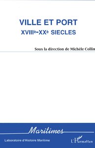 Image de Ville et port XVIIIè-XXè siècles