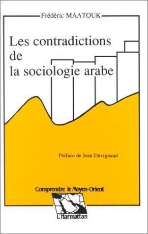 Image de Les contradictions de la sociologie arabe