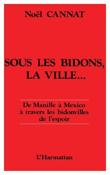 Picture of Sous les bidons, la ville