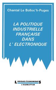 Picture of La politique industrielle française dans, l'électronique