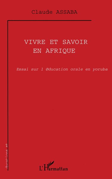 Image de VIVRE ET SAVOIR EN AFRIQUE