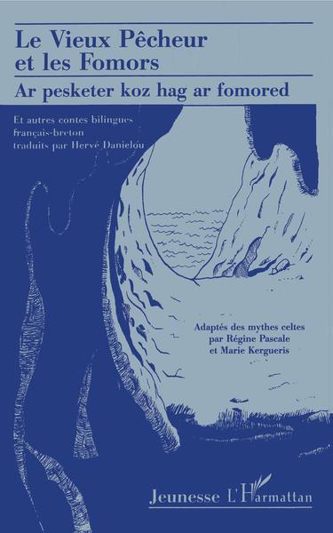 Picture of LE VIEUX PÊCHEUR ET LES FOMORS