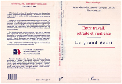 Picture of ENTRE TRAVAIL, RETRAITE ET VIEILLESSE, LE GRAND ÉCART