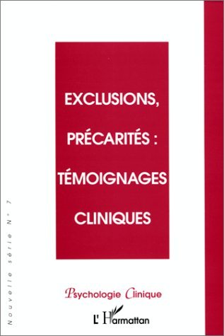 Picture of EXCLUSIONS, PRÉCARITÉS : TÉMOIGNAGES CLINIQUES