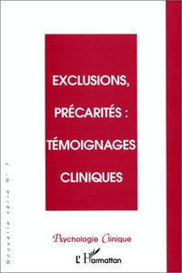 Image de EXCLUSIONS, PRÉCARITÉS : TÉMOIGNAGES CLINIQUES